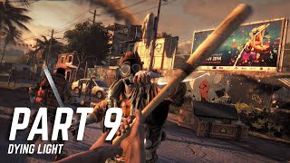 Dying Light  Part 9  Side Quests [upl. by Lamak197]