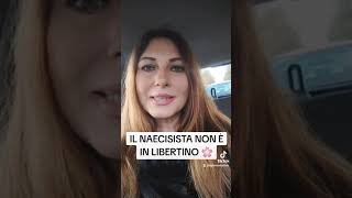 IL NARCISISTA NON È UN LIBERTINO 🌸 [upl. by Malilliw]