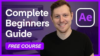 The Complete Beginner’s Guide To Adobe After Effects [upl. by Tak]