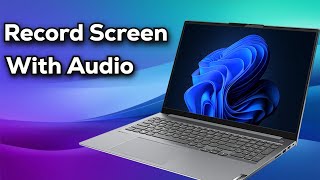 How to Screen Record with Audio on Windows 10 amp 11 PC NEW  Updated Method [upl. by Wahlstrom]