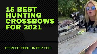 15 Best Hunting Crossbows for 2021 [upl. by Hemphill888]