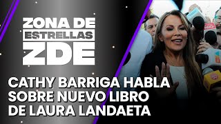 quotSe aleja de la realidadquot Cathy Barriga rompe el silencio sobre libro de Landaeta [upl. by Acirrej]