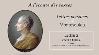 LECTURE de la quotLettre 3quot des LETTRES PERSANES 📝 de MONTESQUIEU [upl. by Kingsly]