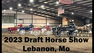 Show Me Draft Horse Four Series  2023 Draft Horse Show [upl. by Ykcaj]