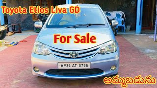 Toyota Etios Liva GD 2012  For Sale  అమ్మబడును Second Hand Car For Sale  SOLD OUT 🎉 [upl. by Delia120]