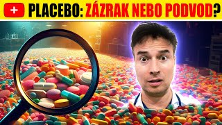 Placebo Zázrak nebo Podvod [upl. by Derk]