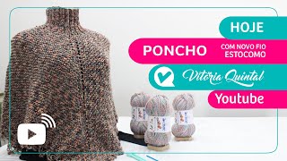 Aprenda a fazer Poncho om Vitória Quintal Knitting tejer [upl. by Rusel]