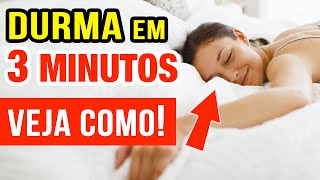 COMO DORMIR RÁPIDO  SÓ 3 MINUTOS  E ACABAR COM A INSÔNIA [upl. by Avner46]