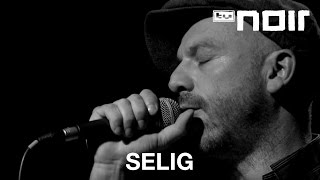 Selig  Wenn ich an dich denke live bei TV Noir [upl. by Rodolphe]