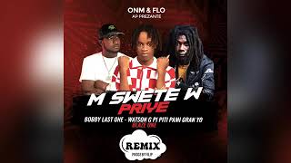 Mswetew priye remix ft Watson g blaze one [upl. by Kery]