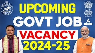 Upcoming Govt Jobs 2024  Upcoming Govt Jobs in Odisha  Complete Details [upl. by Druce]