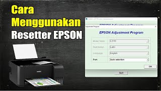 RESETTER EPSON L3110  Cara Menggunakannya [upl. by Lunneta647]