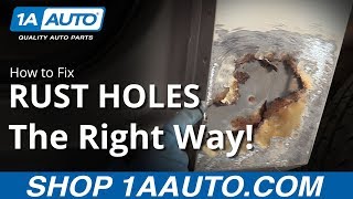 How To Fix Rust Holes In Your Car The Right Way [upl. by Ssalguod]