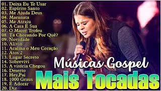 Louvores de Adoração  20 Hinos Para Quebrar Toda Maldição  As Melhores Músicas Gospel Mais Tocadas [upl. by Aubree]