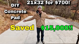 21x32 Concrete Pad Final Cost and everything else [upl. by Bronnie]