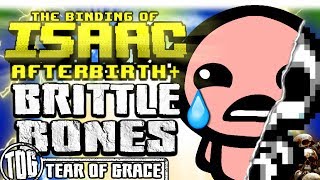 BRITTLE BONES CHALLENGE The MISTAKE  The Binding of Isaac AFTERBIRTH PLUS [upl. by Syla]