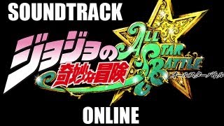 JoJos Bizarre Adventure ASB Soundtrack  Online [upl. by Asiat722]