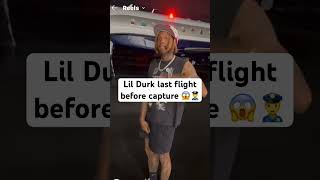 Lil Durk last flight before capture 👮‍♀️😱 shorts lildurk [upl. by Noek]