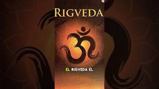 RIGVEDA  TEXTO ANTIGUO DEL HINDUISMO religion resumen [upl. by Bruni]