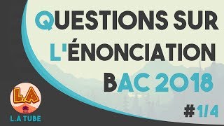 Les questions les plus fréquentes au baccalauréat 1 Lénonciation [upl. by Woolson]