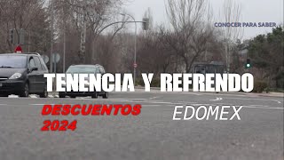 Pago de tenencia y refrendo en el EDOMEX beneficios 2024 [upl. by Debo]