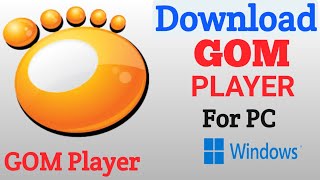 Gom Player Download  Gom Player For Windows  Gom Player How To Install [upl. by Foss]