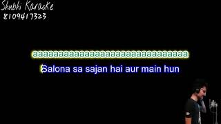 salona sa sajan hai karaoke demo high quality [upl. by Ahsimin531]