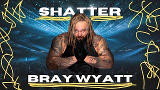 Bray Wyatt Entrance Theme Song ARENA EFFECT  quotShatterquot WWE Music HQ [upl. by Brazee]