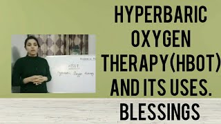 What is hyperbaric oxygen therapy Uses of HBOT [upl. by Johannah]