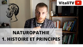 COURS NATUROPATHIE 1 CONCEPT ET HISTOIRE [upl. by Mirelle]