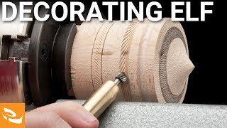 Decorating Elf by Henry Taylor Woodturning Howto [upl. by Aima573]