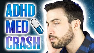 💊 The ADHD Medication quotCrashquot 😴  How To Combat It [upl. by Mollee]