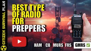 Radios for Preppers Why GMRS is the Best Choice [upl. by Amoihc]