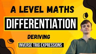 Mastering derivatives of inverse trig functions  ALevel Maths [upl. by Chew]