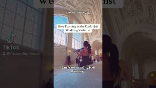 slowdancinginthedark joji sanfrancisco bayarea wedding weddings violincover cityhall violin [upl. by Wessling]