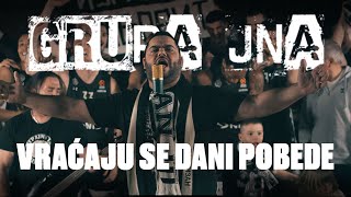 Grupa JNA  Vraćaju se dani pobede [upl. by Mendie]