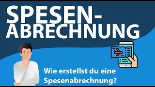 Spesenabrechnung einfach erklärt  Reisekosten amp Verpflegungsmehraufwand [upl. by Yetnruoc]