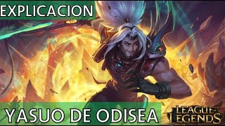 ¿Quién es Yasuo de Odisea EXPLICACIÓN Universo LoL Explicado [upl. by Latoniah]