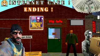 End of vtg cafeInternet cafe simulator part 7Endingon vtg [upl. by Anelrahs408]