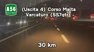 ITA  A56 Tangenziale di Napoli  Uscita 4 Corso MaltaVarcaturo SS7qtr [upl. by Kingston]