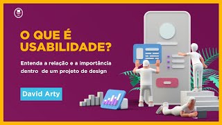 O que é Usabilidade Qual a relação entre UX Design e Usabilidade  UX Design na prática [upl. by Okier650]