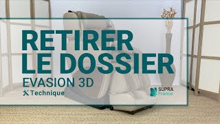 Retirer le dossier du fauteuil ÉVASION 3D [upl. by Debarath]