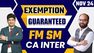 How to Score 60 Marks in FM SM  CA Inter Sep 24  Exemption Strategy For CA Inter FM SM Sep 2024 [upl. by Sheng]