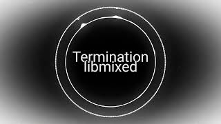 vs qt  termination lib remixed instrumental [upl. by Elleryt966]