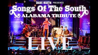 quotSongs Of The Southquot Alabama Tribute by Shane Martin Band Songs Of The South LIVE [upl. by Belayneh]