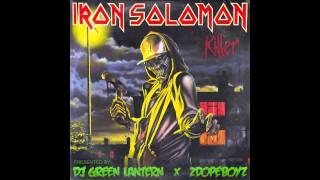 quotWe Get Upquot  Iron Solomon quotKillerquot Mixtape Tagged [upl. by Elga]