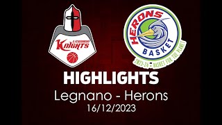 Highlights Legnano  Herons Montecatini del 16122023 [upl. by Argile]