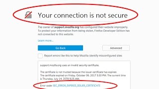 How to fix your connection is not secure on firefoxError code SECERROREXPIREDISSUERCERTIFICATE [upl. by Swee]