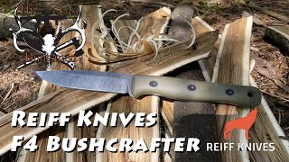 Reiff Knives F4 Bushcrafter [upl. by Nilkoorb]