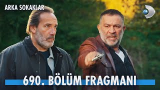 Arka Sokaklar 690 Bölüm Fragmanı kanald ArkaSokaklarKanalD [upl. by Vacuva981]